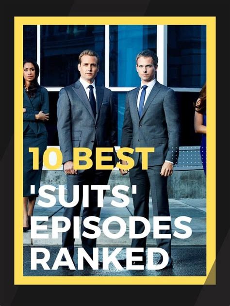15 Best 'Suits' Episodes, Ranked .